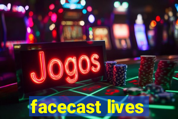 facecast lives